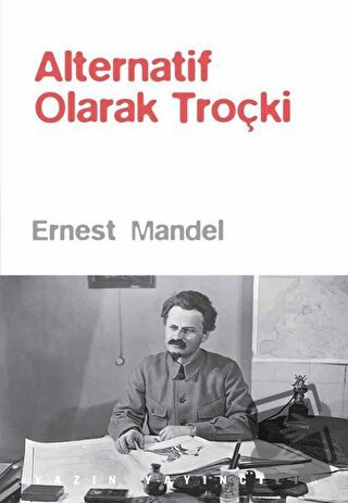 Alternatif Olarak Troçki - Ernest Mandel - Yazın Yayıncılık - Fiyatı -