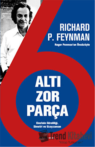 Altı Zor Parça - Richard P. Feynman - Alfa Yayınları - Fiyatı - Yoruml