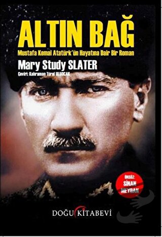 Altın Bağ - Mary Study Slater - Doğu Kitabevi - Fiyatı - Yorumları - S