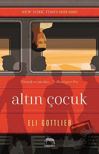 Altın Çocuk - Eli Gottlieb - Yabancı Yayınları - Fiyatı - Yorumları - 