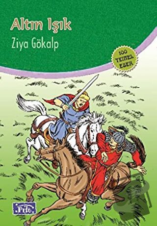 Altın Işık - Ziya Gökalp - Parıltı Yayınları - Fiyatı - Yorumları - Sa