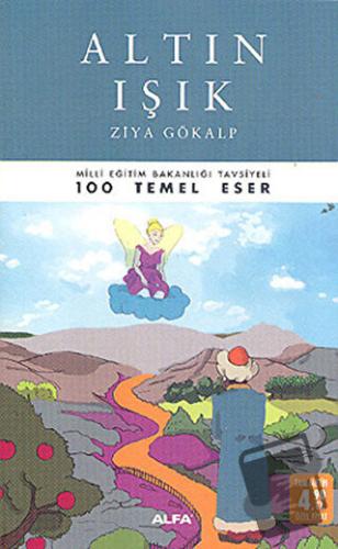 Altın Işık - Ziya Gökalp - Alfa Yayınları - Fiyatı - Yorumları - Satın