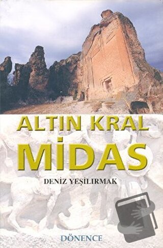 Altın Kral Midas - Deniz Yeşilırmak - Dönence Basım ve Yayın Hizmetler