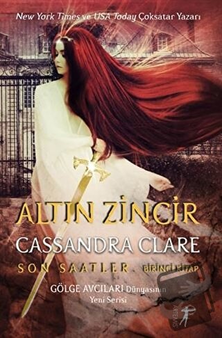 Altın Zincir - Son Saatler Birinci Kitap (Ciltli) - Cassandra Clare - 