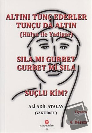 Altını Tunç Ederler Tunçu da Altın (Hülya ile Yadigar) - Sıla mı Gurbe