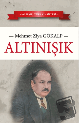 Altınışık - Mehmet Ziya Gökalp - Gece Kitaplığı - Fiyatı - Yorumları -