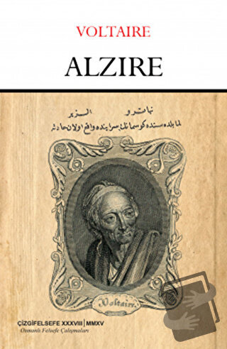 Alzire - François Marie Arouet Voltaire - Çizgi Kitabevi Yayınları - F