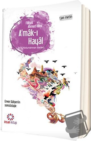 A'mak-ı Hayal - Şehbenderzade Filibeli Ahmed Hilmi - İnsan Kitap - Fiy