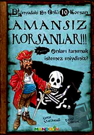 Amansız Korsanlar - Dünyadaki En Ünlü 10 Korsan - Fiona Macdonald - Ma