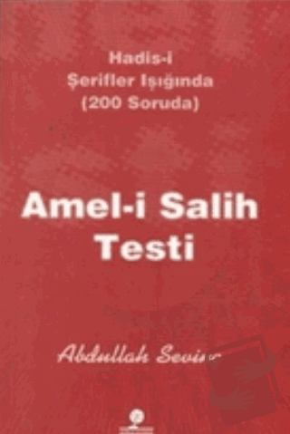 Amel-i Salih Testi - Abdullah Sevinç - Gonca Yayınevi - Fiyatı - Yorum