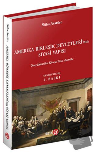 Amerika Birleşik Devletleri'nin Siyasi Yapısı - Süha Atatüre - Beta Ya