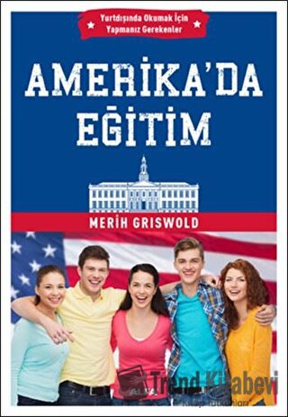 Amerika'da Eğitim - Merih Griswold - Alfa Yayınları - Fiyatı - Yorumla