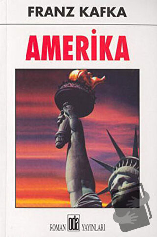 Amerika - Franz Kafka - Oda Yayınları - Fiyatı - Yorumları - Satın Al