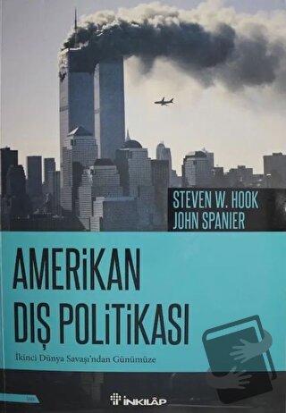 Amerikan Dış Politikası - John Spanier - İnkılap Kitabevi - Fiyatı - Y