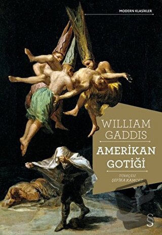 Amerikan Gotiği - William Gaddis - Everest Yayınları - Fiyatı - Yoruml