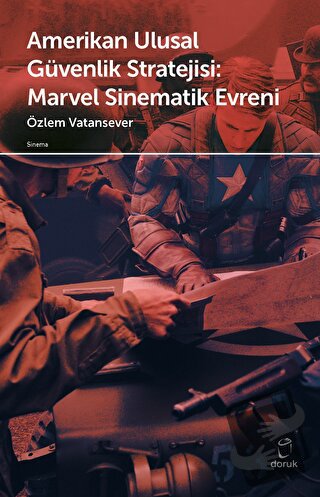 Amerikan Ulusal Güvenlik Stratejisi Marvel Sinematik Evreni - Özlem Va