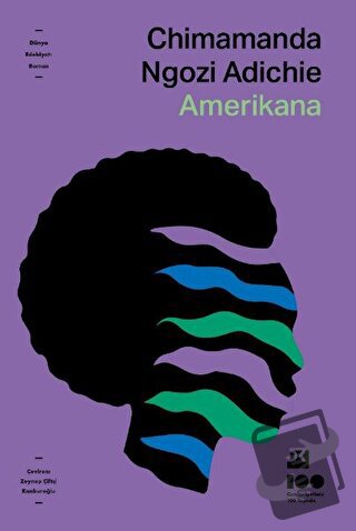 Amerikana - Chimamanda Ngozi Adichie - Doğan Kitap - Fiyatı - Yorumlar