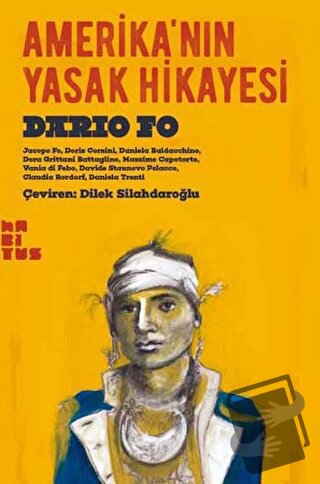 Amerika'nın Yasak Hikayesi - Dario Fo - Habitus Kitap - Fiyatı - Yorum