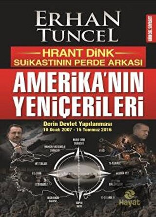 Amerika'nın Yeniçerileri - Erhan Tuncel - Hayat Yayınları - Fiyatı - Y