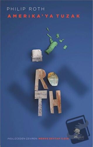 Amerika'ya Tuzak - Philip Roth - MonoKL Yayınları - Fiyatı - Yorumları