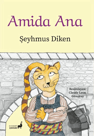 Amida Ana - Şeyhmus Diken - Everest Çocuk - Fiyatı - Yorumları - Satın