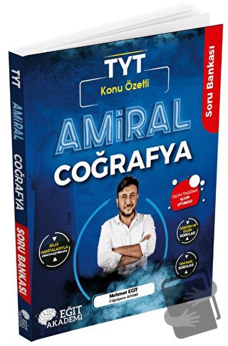 Amiral Coğrafya TYT Konu Özetli Soru Bankası Mehmet Eğit - Mehmet Eğit