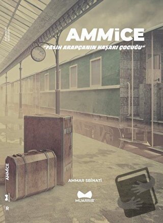 Ammice-Fasih Arapçanın Haşarı Çocuğu - Ammar Sbinati - Muarrib - Fiyat