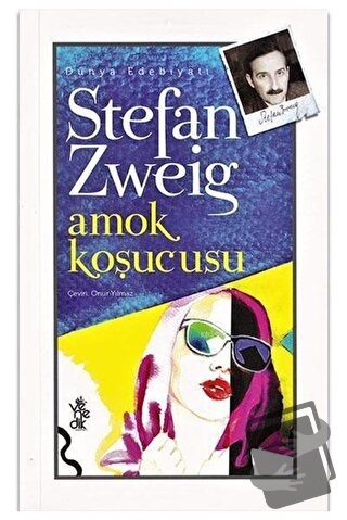 Amok Koşucusu - Stefan Zweig - Venedik Yayınları - Fiyatı - Yorumları 