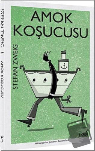 Amok Koşucusu - Stefan Zweig - İndigo Kitap - Fiyatı - Yorumları - Sat