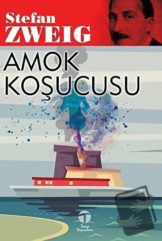 Amok Koşucusu - Stefan Zweig - Tema Yayınları - Fiyatı - Yorumları - S