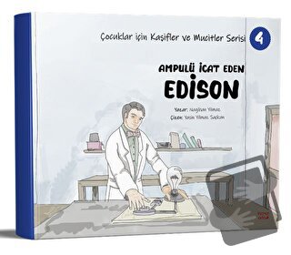 Ampulü İcat Eden Edison - Nagihan Yılmaz - Kırmızı Ada Yayınları - Fiy