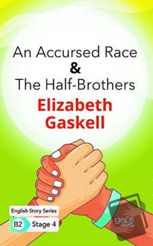 An Accursed Race - The Half - Brothers - İngilizce Hikayeler B2 Stage 