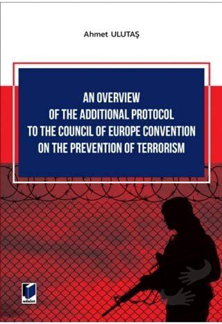 An Overview of The Additional Protocol to The Council of Europe Conven