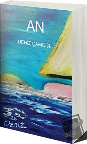 An - Deniz Çamoğlu - Cinius Yayınları - Fiyatı - Yorumları - Satın Al