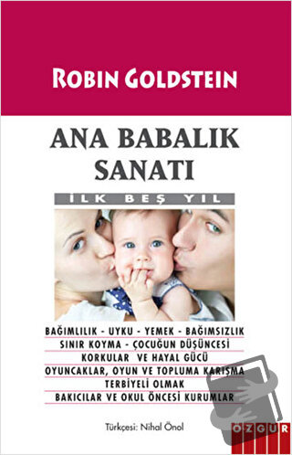 Ana Babalık Sanatı - Robin Goldstein - Özgür Yayınları - Fiyatı - Yoru