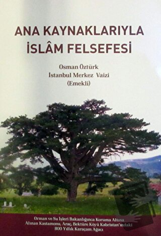 Ana Kaynaklarıyla İslam Felsefesi - Osman Öztürk - Gonca Yayınevi - Fi