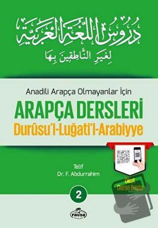 Anadili Arapça Olmayanlar İçin Arapça Dersleri - Durusu'l-Luğati'l-Ara