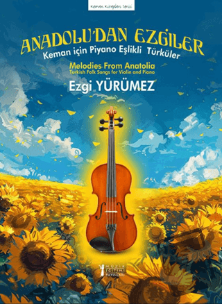 Anadolu’dan Ezgiler - Ezgi Yürümez - Müzik Eğitimi Yayınları - Fiyatı 