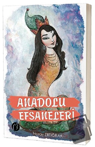 Anadolu Efsaneleri - Nuray Ertığrak - Herdem Kitap - Fiyatı - Yorumlar