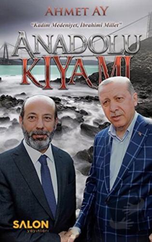 Anadolu Kıyamı - Ahmet Ay - Salon Yayınları - Fiyatı - Yorumları - Sat