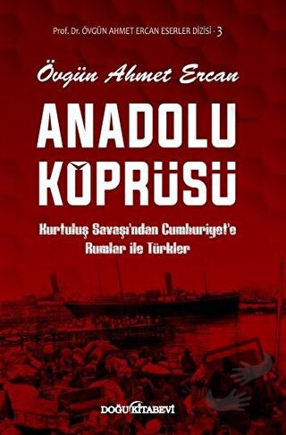 Anadolu Köprüsü - Övgün Ahmet Ercan - Doğu Kitabevi - Fiyatı - Yorumla