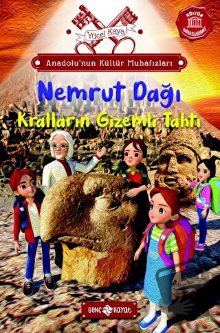 Anadolu’nun Kültür Muhafızları - 10 Nemrut Dağı - Yücel Kaya - Genç Ha