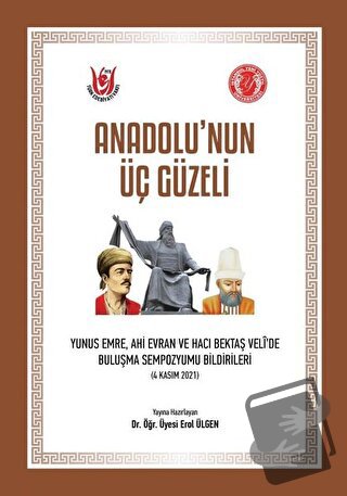 Anadolu’nun Üç Güzeli - Kolektif - Türk Edebiyatı Vakfı Yayınları - Fi