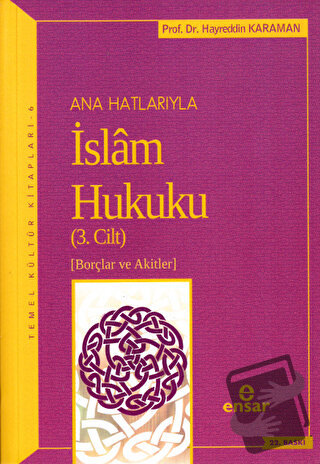 Anahatlarıyla İslam Hukuku (Cilt- 3) - Hayreddin Karaman - Ensar Neşri