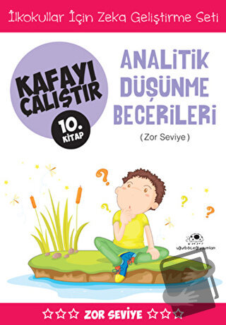 Analitik Düşünme Becerileri (Zor Seviye) - Kafayı Çalıştır 10 - Ahmet 