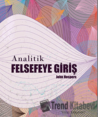 Analitik Felsefeye Giriş - John Hospers - Adres Yayınları - Fiyatı - Y