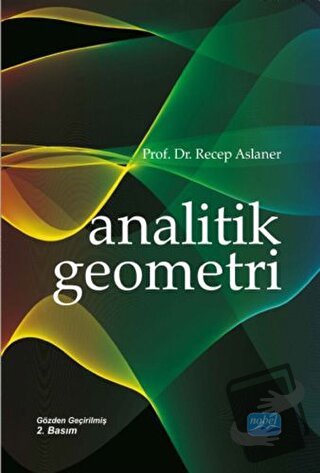 Analitik Geometri - Recep Aslaner - Nobel Akademik Yayıncılık - Fiyatı