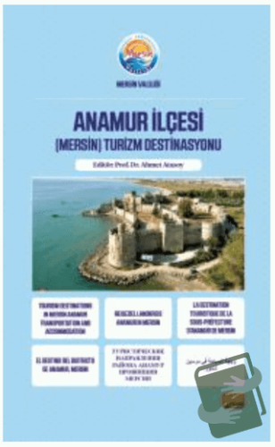 Anamur İlçesi (Mersin) Turizm Destinasyonu - Kolektif - Nobel Bilimsel