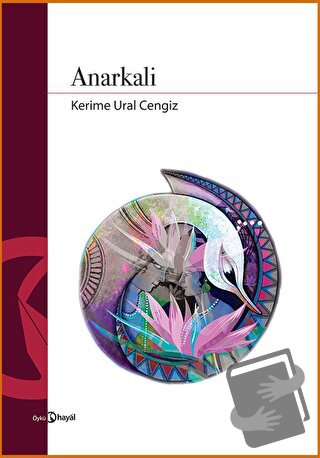 Anarkali - Kerime Ural Cengiz - Hayal Yayınları - Fiyatı - Yorumları -