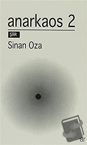 Anarkaos 2 - Sinan Oza - Ar Yayınları - Fiyatı - Yorumları - Satın Al